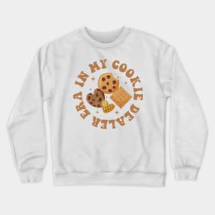 In My Cookie Dealer Era, Cookie Dealer Girl Scout, Girl Scout Cookie Dealer, Cookie Dealer (2 Sided) Crewneck Sweatshirt